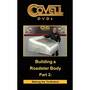 Building a Roadster Body Part 2: Making the Turtledeck DVD by Ron Covell