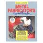 Metal Fabricator's Handbook, by Ron and Sue Fournier