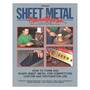 Sheet Metal Handbook, by Ron and Sue Fournier